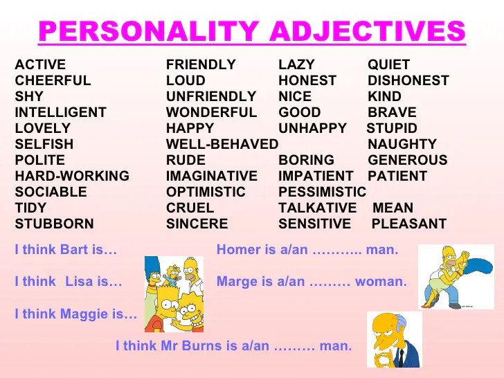 Aula III- Adjectives to describe: people appearance and behavior; things, places. 3