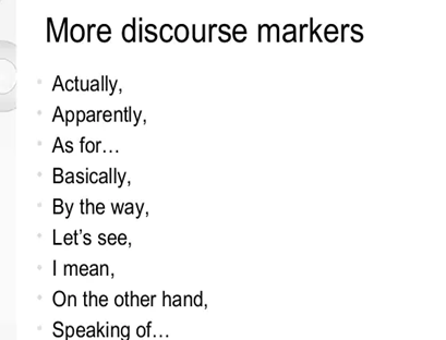 Aula I- Formal and informal language discourse markers. 4