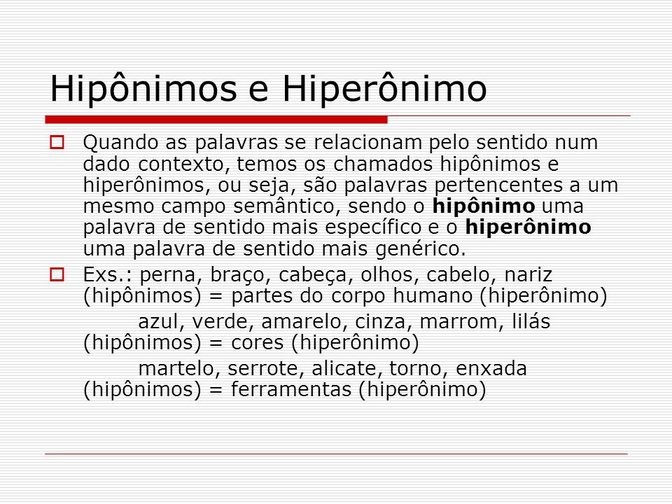 Aula VI- Hiperônimos e hipônimos. 2
